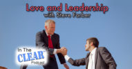 In The Clear 65 | Love and Leadership